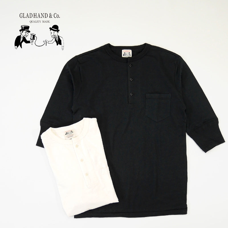 GLAD HAND グラッドハンド ハーフスリーブTシャツ “HARF SLEEVE HENRY